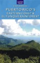 Puerto Rico's Eastern Coast & El Yunque Rainforest - Kurt Pitzer