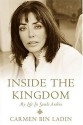 Inside The Kingdom: My Life In Saudi Arabia - Carmen Bin Ladin, Shohreh Aghdashloo