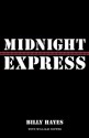 Midnight Express - Billy Hayes, William Hoffer