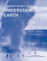 Understanding Earth Student Study Guide - John Grotzinger, Peter L. Kresan, Reed Mencke