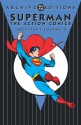 Superman: The Action Comics Archives, Vol. 4 - Jerry Siegel, Don Cameron, Jack Burnley, Sam Citron, John Sikela