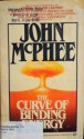 The Curve of Binding Energy - John McPhee