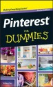 Pinterest For Dummies (For Dummies (Computer/Tech)) - Kelby Carr