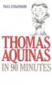 Thomas Aquinas In 90 Minutes (Audio) - Paul Strathern, Robert Whitfield