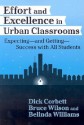 Effort and Excellence in Urban Classrooms: Expecting, and Getting, Success with All Students - H. Dickson Corbett, Belinda Williams