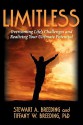 Limitless: Overcoming Life's Challenges and Realizing Your Ultimate Potential - Stewart Breeding, Tiffany Breeding, Sherry Roberts