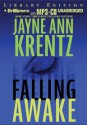 Falling Awake - Jayne Ann Krentz, Laural Merlington