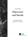 Depression and Suicide - CME Resource/NetCE, Mark Rose