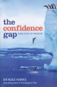 The Confidence Gap: From Fear to Freedom - Russ Harris