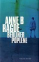 Berlinerpoplene - Anne B. Ragde