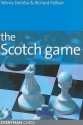 The Scotch Game - Yelena Dembo, Richard Palliser