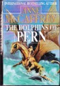 The Dolphins of Pern (Dragonriders of Pern) - Anne McCaffrey