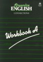 Streamline English Connections Workbook A - Bernard Hartley, Peter Viney