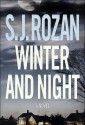 Winter And Night (Lydia Chin & Bill Smith #8) - S.J. Rozan, William Dufris