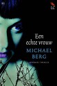 Een echte vrouw - Michael Berg