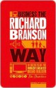 Business the Richard Branson Way - Des Dearlove