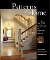 Patterns of Home: The Ten Essentials of Enduring Design - Max Jacobson, Barbara Winslow, Murray Silverstein