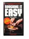 Roughing It Easy - Dian Thomas