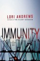 Immunity - Lori Andrews