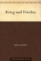 Krieg und Frieden - Leo Tolstoy