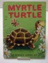 Myrtle Turtle - Diane Sherman, Jean Tamburine