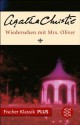 Wiedersehen mit Mrs. Oliver: Roman (Fischer Klassik PLUS) (German Edition) - Dorothea Gotfurth, Agatha Christie