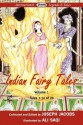 Indian Fairy Tales, Volume 1 - Ali Saqi, Joseph Jacobs