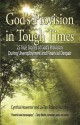 Daily Devotional for Women - God's Provision in Tough Times | 25 True Stories of God s Provision During Unemployment and Financial Despair (A Women's Devotional Christmas Gift Idea) - Eva Marie Everson, Deborah Raney, Ramona Richards, Dan Walsh, Alycia W. Morales, Torry Martin, Cecil Stokes, La-Tan Roland Murphy, Cynthia Howerter, James L. Rubart