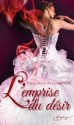 L'emprise du désir (Spicy) (French Edition) - Charlotte Featherstone, Evelyne Jouve