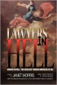 Lawyers in Hell - Janet E. Morris, Chris Morris, Bruce Durham, Sarah Hulcy, Jason Cordova, Michael H. Hanson, Larry Atchley Jr., John Manning, Richard Groller