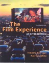 The Film Experience Bedford Title: Refer to 0312445857: An Introduction - Timothy Corrigan, Patricia White