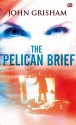 The Pelican Brief - John Grisham