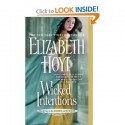 Wicked Intentions - Elizabeth Hoyt