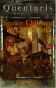 Stolen Children of Quentaris - Gary Crew