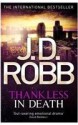 Thankless in Death (In Death, #37) - J.D. Robb