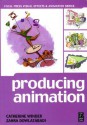 Producing Animation - Catherine Winder, Zahra Dowlatabadi