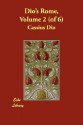 Dio's Rome, Volume 2 (of 6) - Cassius Dio