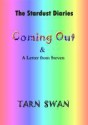 Stardust Diaries: Coming Out (Stardust Diaries, #0) - Tarn Swan