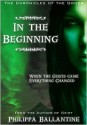 In The Beginning (Chronicles of the Order #1) - Philippa Ballantine