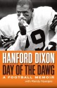 Day of the Dawg: A Football Memoir - Hanford Dixon, Randy Nyerges