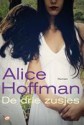 De drie zusjes - Alice Hoffman