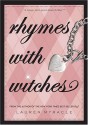 Rhymes with Witches - Lauren Myracle