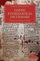 Coptic Etymological Dictionary - Jaroslav Černý