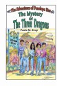 The Adventures of Penelope Star: The Mystery of the Three Dragons - Paula M. Ezop, Eugenie Nakell, Bill Young, Rochelle O'Neal Thorpe