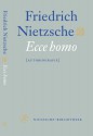 Ecce Homo - Friedrich Nietzsche, P. Hawinkels, Paul Beers