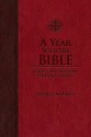 A Year with the Bible: Scriptural Wisdom for Daily Living - Patrick Madrid