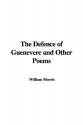 The Defence of Guenevere and Other Poems - William Morris