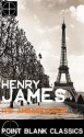 The Ambassadors - Henry James