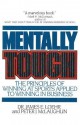 Mentally Tough - James E. Loehr