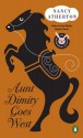 Aunt Dimity Goes West (An Aunt Dimity Mystery, #12) - Nancy Atherton